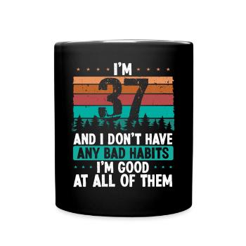 Anniversaire de 37 ans Humour drôle 37 Anniversaire - Mug uni - noir - Devant