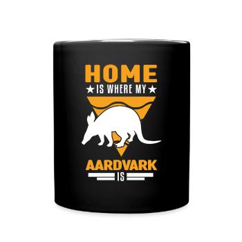 La maison est l’endroit où mon Aardvark est Erdferkel - Mug uni - noir - Devant