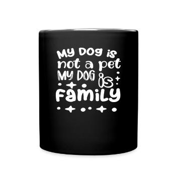 Mon chien n’est pas un animal de compagnie Mon chien est une famille - Mug uni - noir - Devant