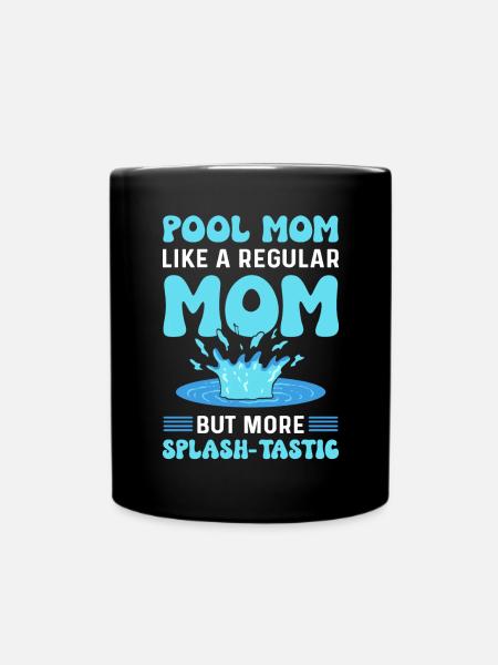 Piscine Maman Plus Splash-tastic. Nettoyeur de piscine. Mare - Mug uni - noir