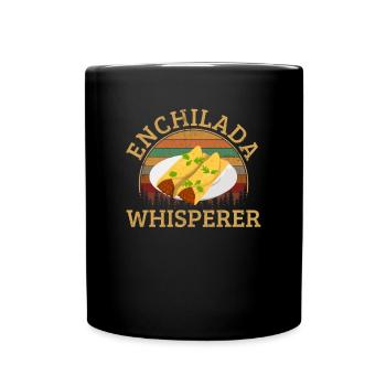 Enchilada Whisperer, enchiladas - Tasse einfarbig - Schwarz - Vorne