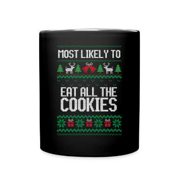 Le plus susceptible de manger tous les biscuits de Noël laids - Mug uni - noir - Devant