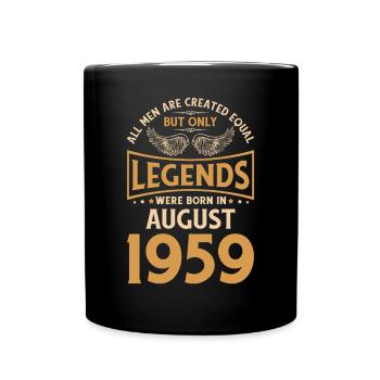 Birthday The legends were gebo in August 1959 - Full Colour Mug - black - Front
