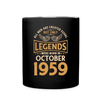 Birthday The legends were born in October 1959 - Full Colour Mug - black - Front