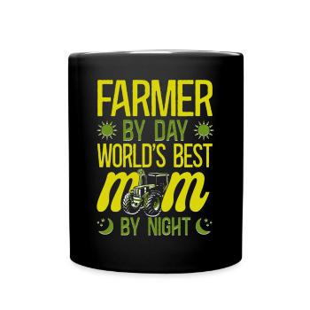Farming Farmer Mom Mother Tractor - Tasse einfarbig - Schwarz - Vorne