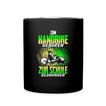 Zum Downhill Geboren Zur Schule Gezwungen - Tasse einfarbig - Schwarz - Vorne