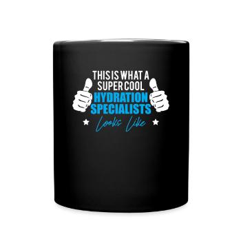 This Is Wat A Super Cool Hydration Specialist - Full Colour Mug - black - Front