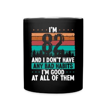 82 Year Old Birthday Funny Humor 82 Birthday - Full Colour Mug - black - Front