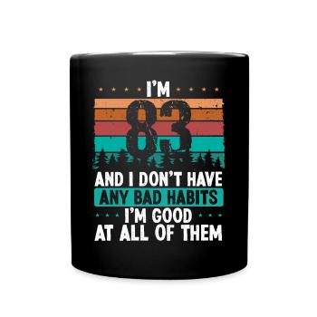 83 Year Old Birthday Funny Humor 83 Birthday - Full Colour Mug - black - Front