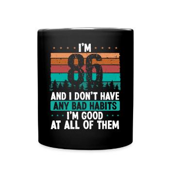 86 Year Old Birthday Funny Humor 86 Birthday - Full Colour Mug - black - Front