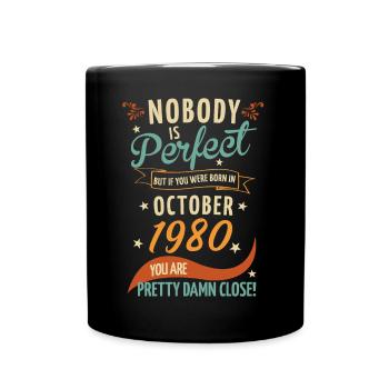 Personne n’est parfait né en octobre 1980 - Mug uni - noir - Devant