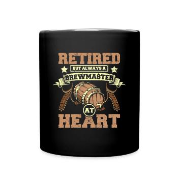 Retired but always a brewmaster at heart - Full Colour Mug - black - Front