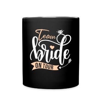 Bachelorette Party Fiancé Bridal Shower Bride - Full Colour Mug - black - Front
