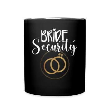Bride Security Wedding - Full Colour Mug - black - Front