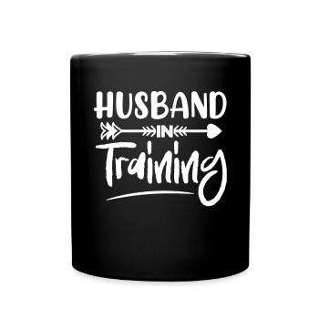 Husband In Training | Marriage | Bachelor Party - Full Colour Mug - black - Front