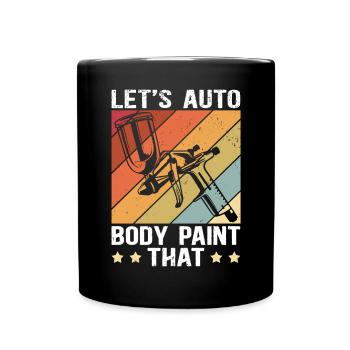 Fahrzeuglackierer Lackierer Airbrush Geschenk - Tasse einfarbig - Schwarz - Vorne