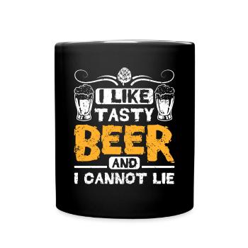 I like tasty beer and cannot lie - Full Colour Mug - black - Front