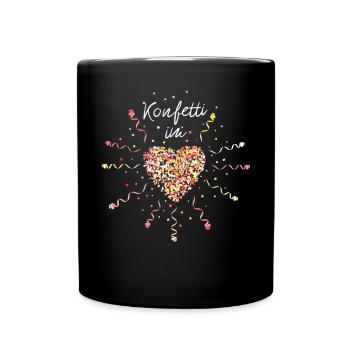 Konfetti im Herz Karneval Fasching Jeck Kölnerin - Tasse einfarbig - Schwarz - Vorne