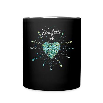 Konfetti im Herz Karneval Fasching Kostümersatz - Tasse einfarbig - Schwarz - Vorne