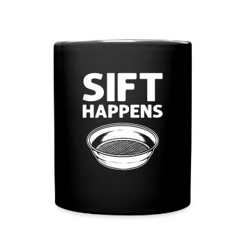 Sichten Passiert. Goldwaschen. Goldschürfer - Tasse einfarbig - Schwarz - Vorne