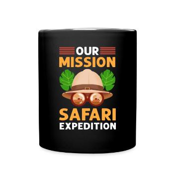 Unser Auftrag. Safari-expedition. - Tasse einfarbig - Schwarz - Vorne