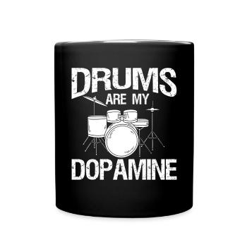 Drums are my dopamine drummer drum - Full Colour Mug - black - Front