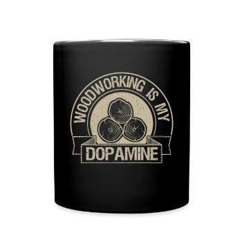 Le travail du bois est mon charpentier dopaminergique - Mug uni - noir - Devant