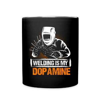 Schweißen Ist Mein Dopamin-lustiger - Tasse einfarbig - Schwarz - Vorne