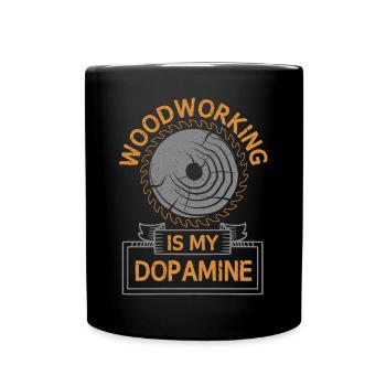 Le travail du bois est mon charpentier dopaminergique - Mug uni - noir - Devant