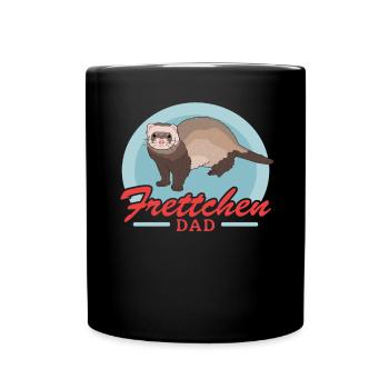 Frettchen Dad Frettchen Besitzer Geschenk - Tasse einfarbig - Schwarz - Vorne