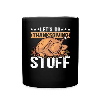 Thanksgiving Day Thanksgiving Turkey Gift - Full Colour Mug - black - Front