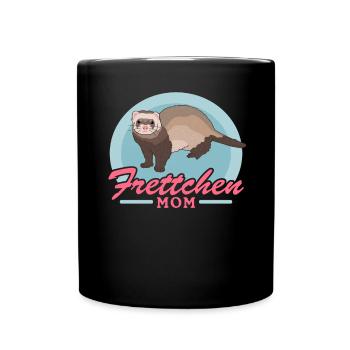 Frettchen Mom Frettchen Besitzer Geschenk - Tasse einfarbig - Schwarz - Vorne