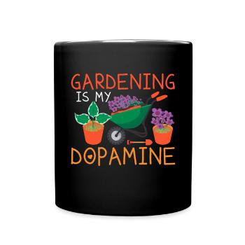 Gartenarbeit Ist Meine Dopamin-Gartengrünpflanze - Tasse einfarbig - Schwarz - Vorne