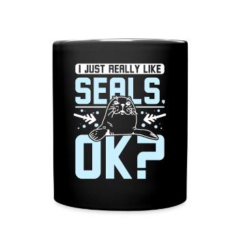 I just really like seals ok? - Full Colour Mug - black - Front