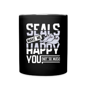 Seals make me happy you not so much - Full Colour Mug - black - Front