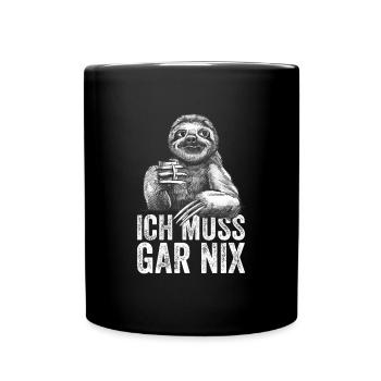 ICH MUSS GARNIX Faultier - Tasse einfarbig - Schwarz - Vorne