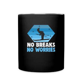 Skieurs Pas de pauses Pas de soucis Ski - Mug uni - noir - Devant