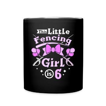 6th birthday this little fencing girl is 6 - Full Colour Mug - black - Front