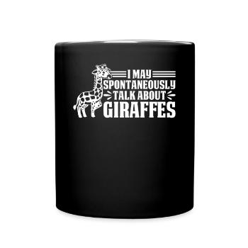 Girafe Je peux parler spontanément des girafes - Mug uni - noir - Devant