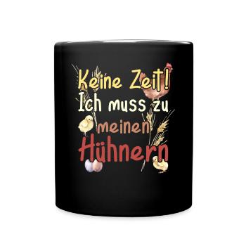 Vintage Farmhouse No time has to go to chickens - Full Colour Mug - black - Front