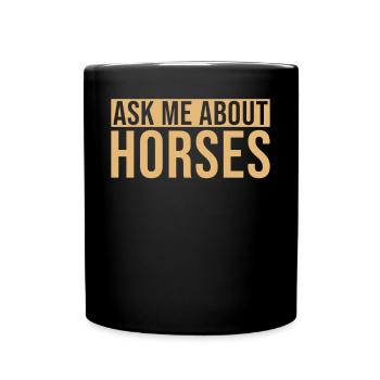 Les cavaliers me posent des questions sur les chevaux - Mug uni - noir - Devant