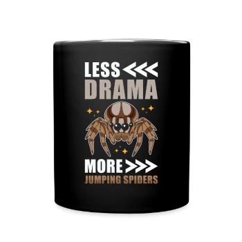 Springspinne Spruch - Tasse einfarbig - Schwarz - Vorne
