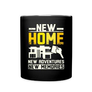 New home new adventure ne memories - Full Colour Mug - black - Front