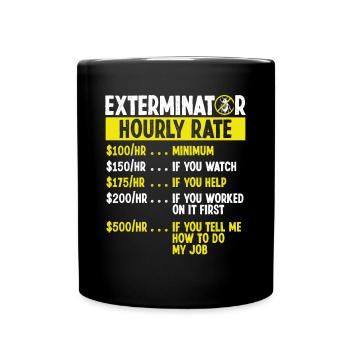 Hourly Rate Pest Control Technician Worker - Tasse einfarbig - Schwarz - Vorne