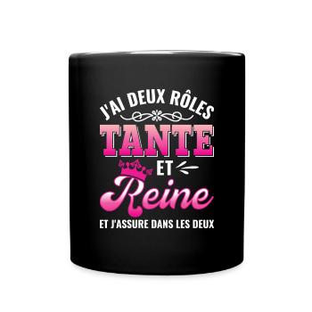 tante reine j'assure couronne princesse - Mug uni - noir - Devant