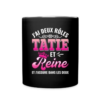 tatie reine j'assure couronne princesse - Mug uni - noir - Devant