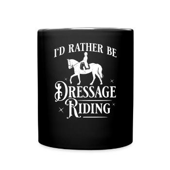 Dressage Riding Horse Training Dressage - Full Colour Mug - black - Front