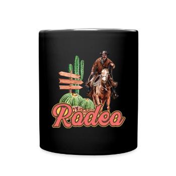 Rodeo Reiter, Western Ranch Cowboy Abenteuer - Tasse einfarbig - Schwarz - Vorne