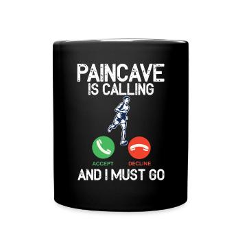 Paincave Is Calling And I Must Triathlon - Full Colour Mug - black - Front