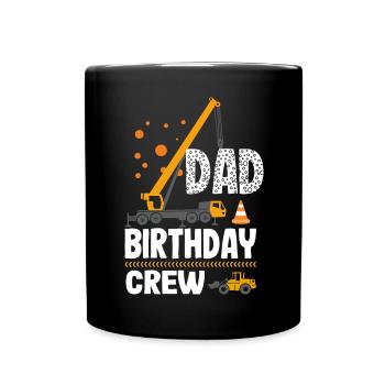 Papa Birthday Crew Construction Theme - Full Colour Mug - black - Front